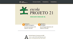 Desktop Screenshot of escolaprojeto21.com.br